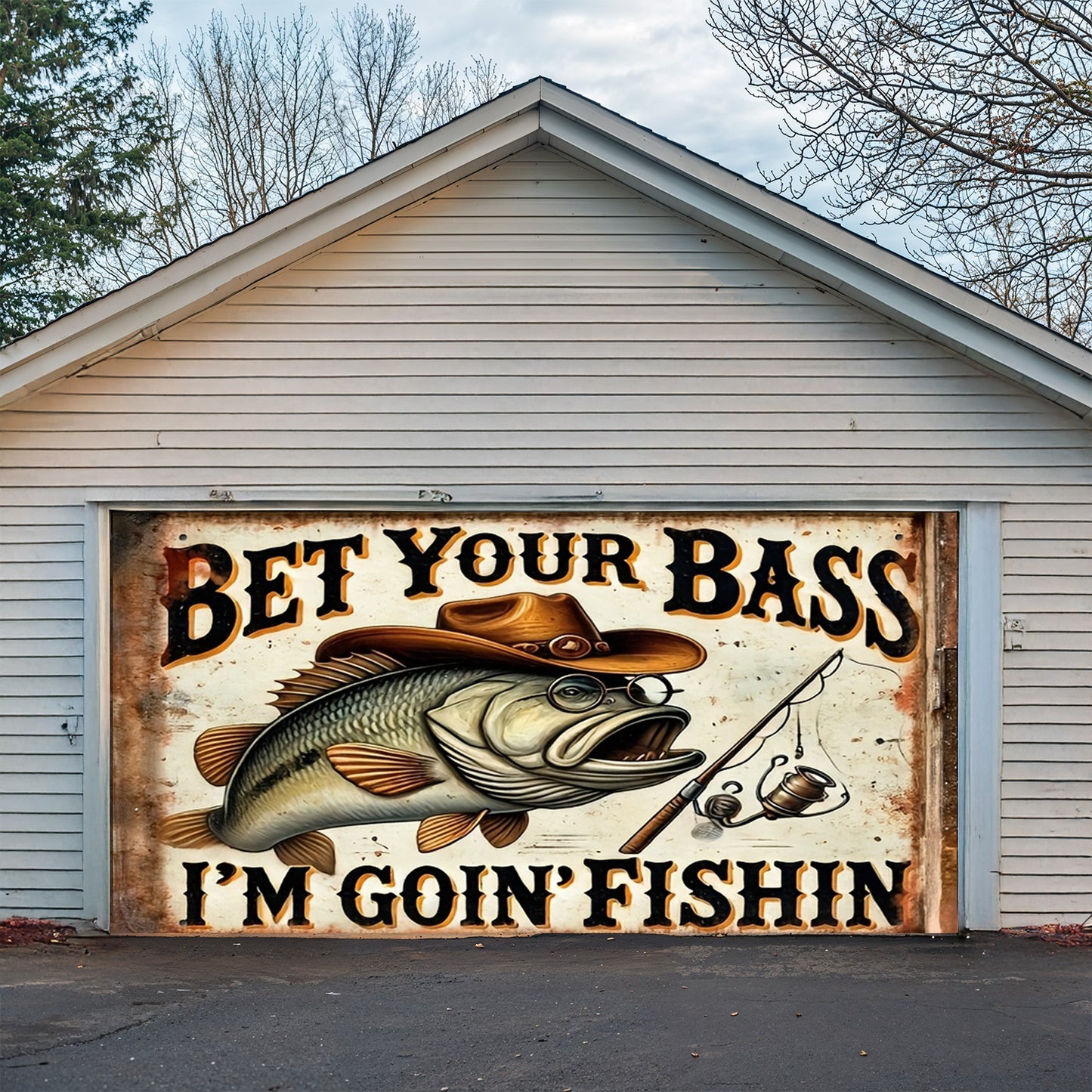 Lorva Fishing Garage Door Banner Decoration Bet Your Bass I'm Goin' Fishin