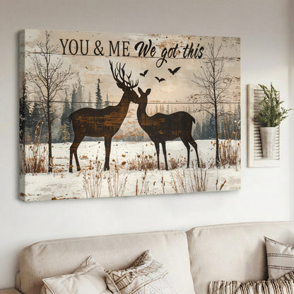 Lorva Wooden-Framed Canvas Wall You And Me We Got This