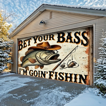 Lorva Fishing Garage Door Banner Decoration Bet Your Bass I'm Goin' Fishin