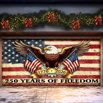 Lorva Garage Door Banner Decoration 250 Years Of Freedom
