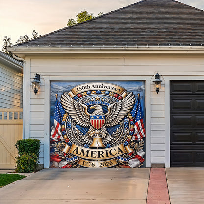 Lorva Garage Door Banner Decoration 250 Years of American's Power